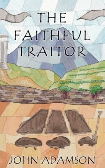 The Faithful Traitor