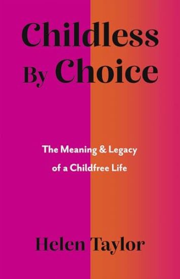 Childless By Choice