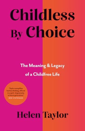 Childless By Choice