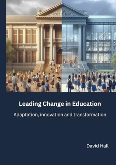 Leading Change in Education