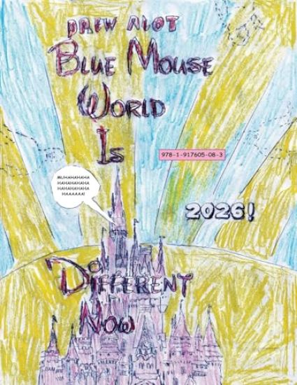 Blue Mouse World Is Different Now