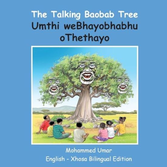 The Talking Baobab Tree: English-Xhosa Bilingual Edition