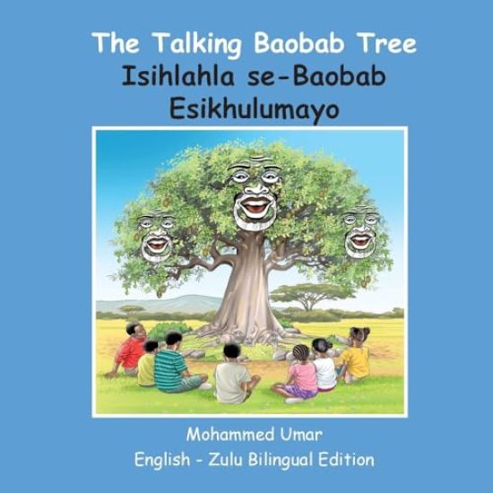 The Talking Baobab Tree: English-Zulu Bilingual Edition
