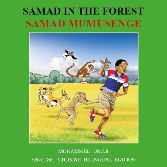 Samad in the Forest: English - Chokwe Bilingual Edition
