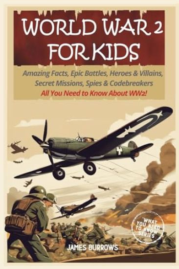 World War 2 for Kids
