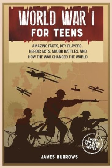 World War 1 for Teens