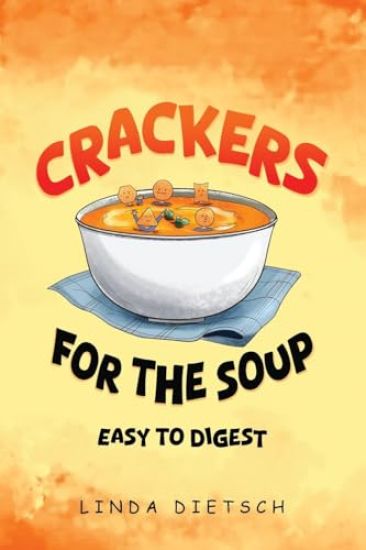 Crackers For The Soup