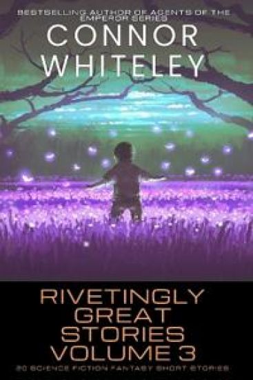 Rivetingly Great Stories Volume 3