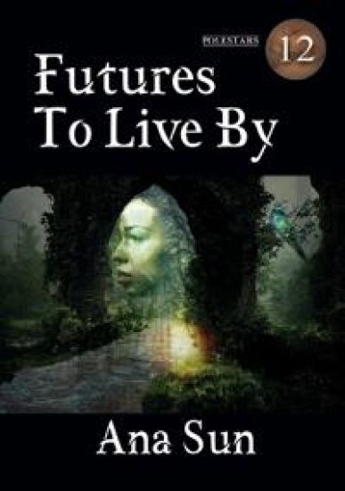 Futures to Live By
