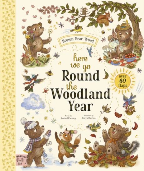 Brown Bear Wood: Here We Go Round the Woodland Year