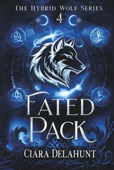 Fated Pack: The Hybrid Wolf Series: Book Four