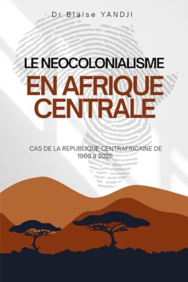 Le Neocolonialisme En Afrique Centrale
