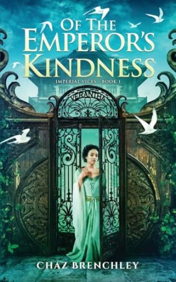 Of the Emperor's Kindness