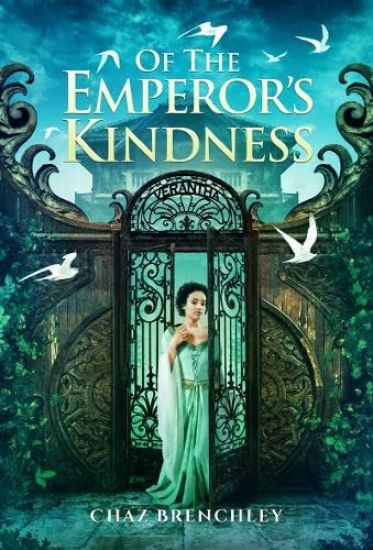 Of the Emperor's Kindness