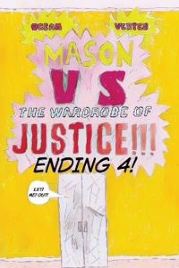 Mason vs the wardrobe of JUSTICE!!!!!!! (Cliff-hanger 4)