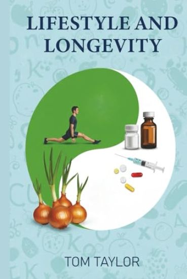 Lifestyle and Longevity