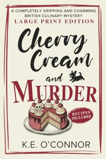Cherry Cream and Murder - Large Print