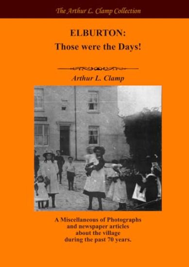 Elburton: Those Were the Days!