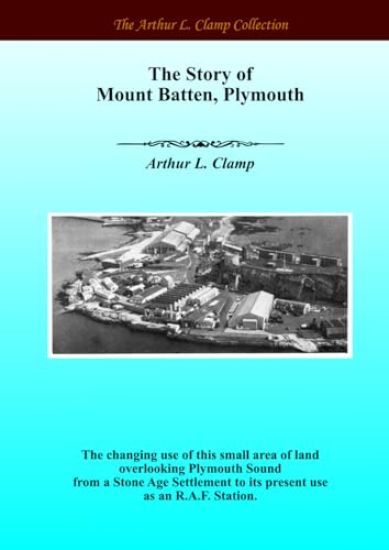 The Story of Mount Batten, Plymouth