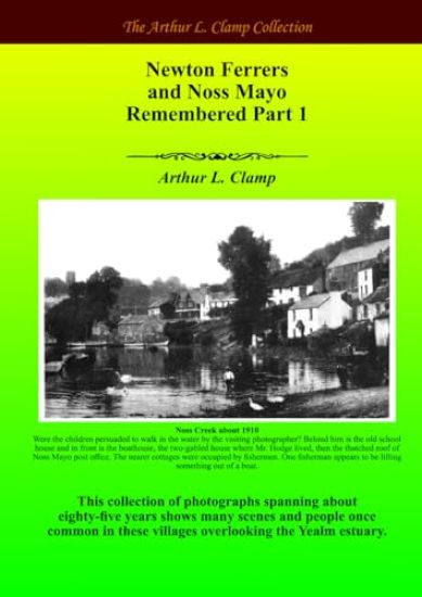 Newton Ferrers and Noss Mayo Remembered