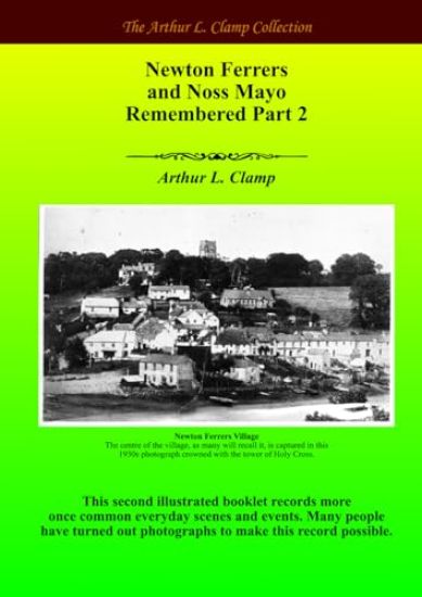 Newton Ferrers and Noss Mayo Remembered Part 2