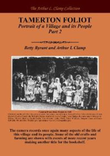 Tamerton Foliot: Portrait of a Village and its People Part 2