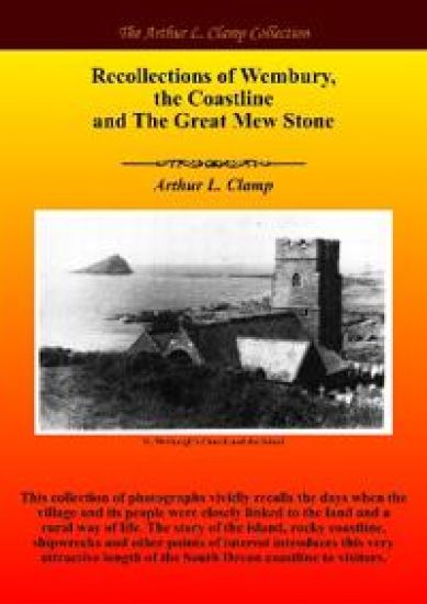 Recollections of Wembury, the Coastline and The Great Mew Stone