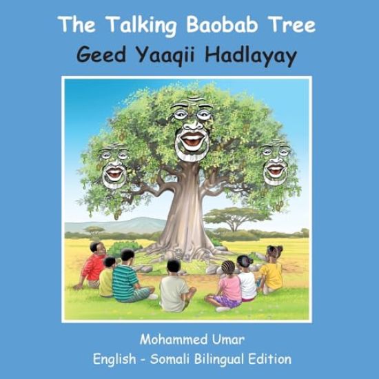 The Talking Baobab Tree: English - Somali Bilingual Edition