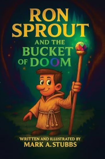 Ron Sprout and the Bucket of Doom!