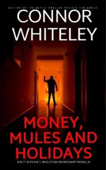 Money, Mules and Holidays
