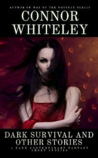 Dark Survival and Other Stories: 5 Dark Contemporary Fantasy Short Stories