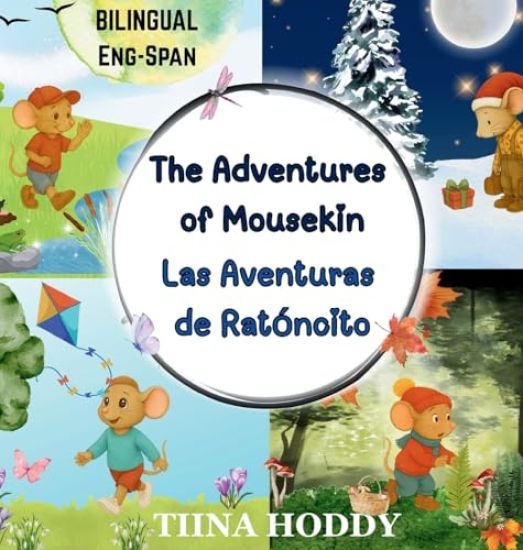 The Adventures of Mousekin / Las Aventuras de Ratónito