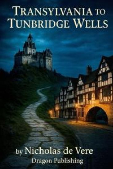 Transylvania To Tunbridge Wells