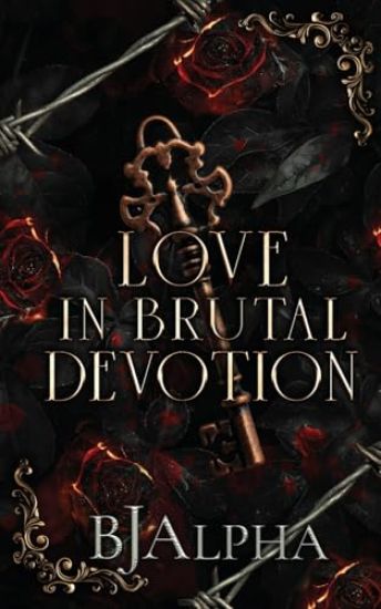Love In Brutal Devotion
