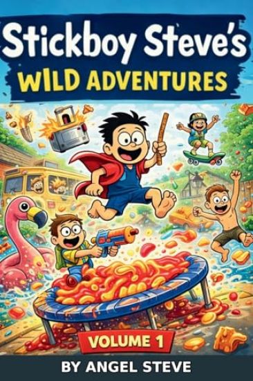 Stickboy Steve's Wild Adventures