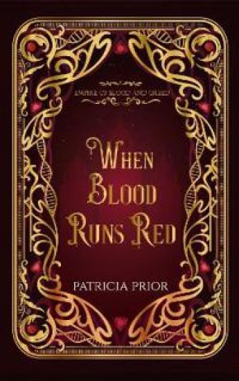 When Blood Runs Red