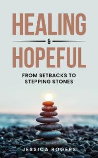 Healing and Hopeful