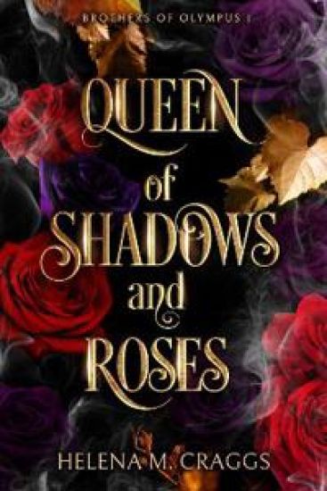 Queen of Shadows and Roses