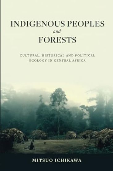 Indigenous Peoples and Forests