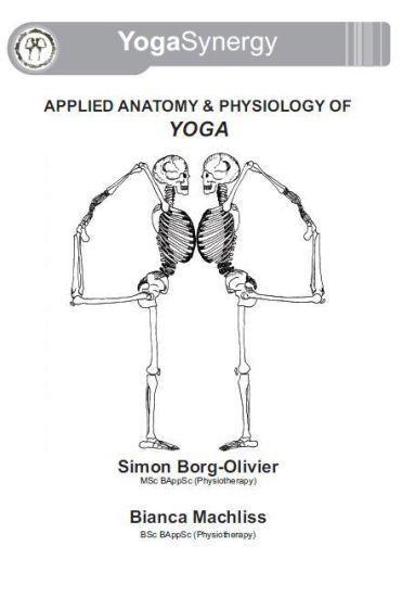 Applied Anatomy and Physiology of Yoga