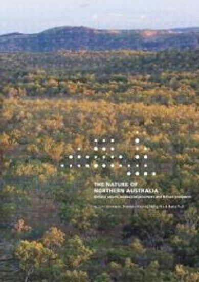 The Nature of Northern Australia