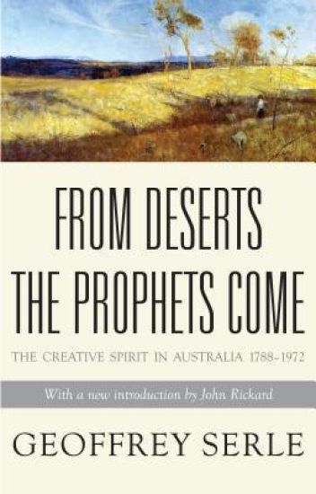 From Deserts the Prophets Come