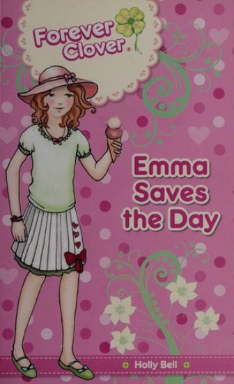 Emma Saves the Day: Volume 2