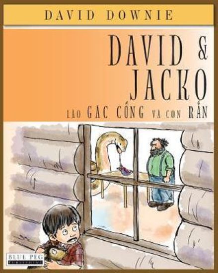 David & Jacko: Lao Gac Cong Va Con Ran (Vietnamese Edition)