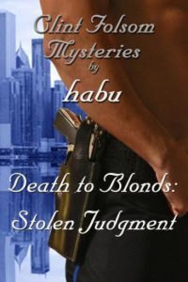Death to Blonds: Stolen Judgement