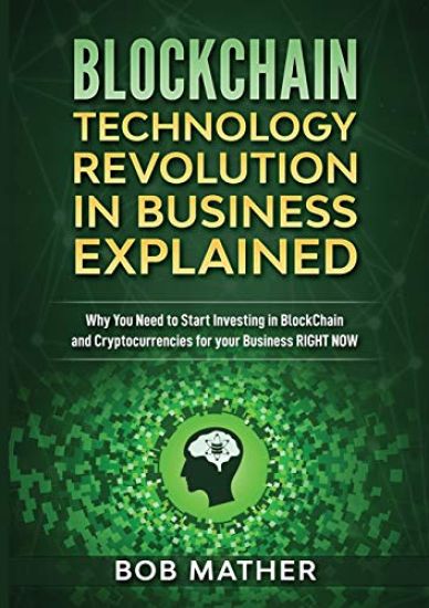 Blockchain Technology Revolution in Business Explained