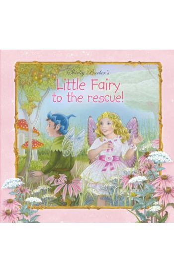 Little Fairy to the Rescue