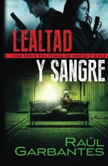 Lealtad y sangre