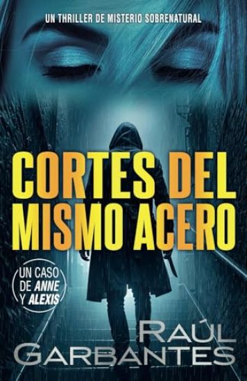 Cortes del mismo acero