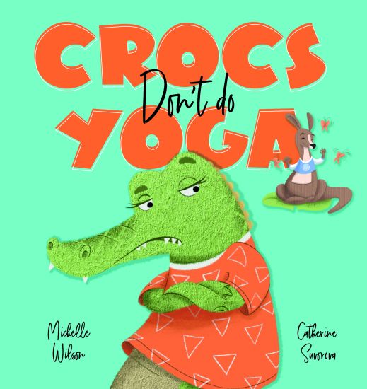 Crocs don't do Yoga